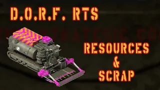 D.O.R.F. RTS game - Resources and Scrap