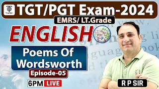 TGT PGT 2024 | TGT PGT English Classes Poem of wordsworth |William Wordsworth | By R.P. Sir TargetOn