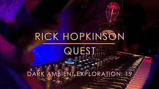 QUEST | Dark Ambient Exploration: 19 | A Dark Sci-Fi Trip | ASM Hydrasynth Deluxe