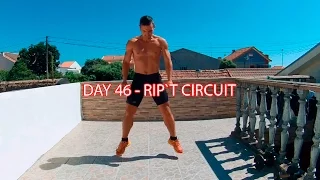 DAY 46 - 25 MIN FAT BURNER WORKOUT - RIP`T CIRCUIT