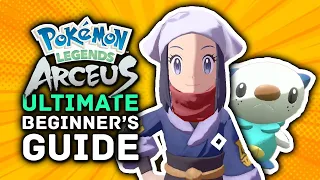 Pokemon Legends Arceus Ultimate Beginner's Guide & Tips