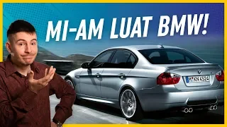 Mi-am luat un BMW e90 din 2009 🚗