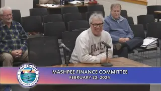 Mashpee Finance Committee - 02/22/2024