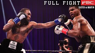 Easter vs Martin FULL FIGHTL February 20, 2021 | PBC on Showtime