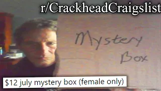 r/Crackheadcraigslist | DO NOT OPEN THIS BOX