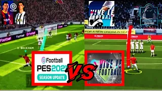 Vive Le Football VS Pes 2021 Mobile |Comparison🔥|Which Is The Best Game🤔?