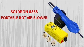 SOLDRON 8858 | Portable Hot Air Blower | Rework Tool | Electronics tools
