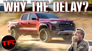 Why Are the 2023 Chevy Colorado and GMC Canyon Delayed? Here's What's Happening!