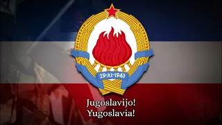 Yugoslav Patriotic Song - Od Vardara, pa do Triglava (Jugoslavijo)