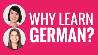 Introduction to German: Why Learn German?