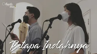 Betapa Indahnya [Angelic Voice Vocal Group]