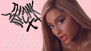 Thank U, Next | ALBUM MEGAMIX feat. Ariana Grande