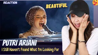 Putri Ariani - I Still Haven't Found What I'm Looking For (AGT) REACTION