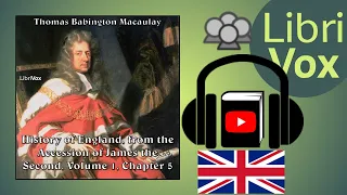 The History of England, from the Accession of James II - (V 1, Ch 05) by Thomas Babington MACAULAY