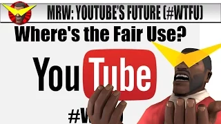 MRW: Youtube's Future (#WTFU)