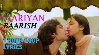 Baarish Yaariyan (Official) | Himansh Kohli, Rakul Preet 1 Hour Loop | Lyrics