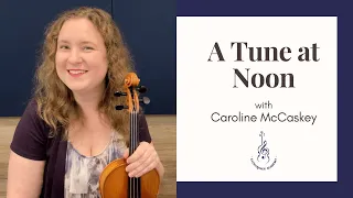 A Tune at Noon | US National Scottish Fiddle Champion Caroline McCaskey LIVE | AltStrings Academy