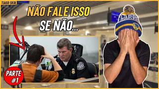 COMO PASSAR NA IMIGRAÇÃO NO AEROPORTO EUA - PARTE 1