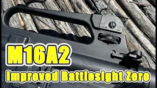 M16A2 - Improved Battlesight Zero