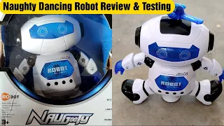 Naughty Dancing Robot | Review and Testing | Amazon Flipkart Product