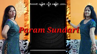 Param sundari | Kriti Sanon | A R Rahman | Dance cover | dance with gayatriprajapat