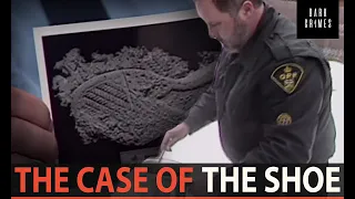 Exhibit A: The Case of the Shoe (Full Documentary) | True Crime Central