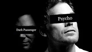 Dexter | Psycho
