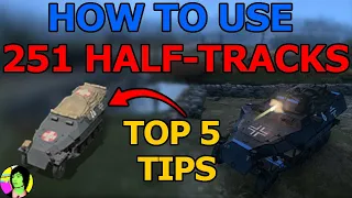 How to use 251 Half-Tracks - Game analysis & tips | CoH3