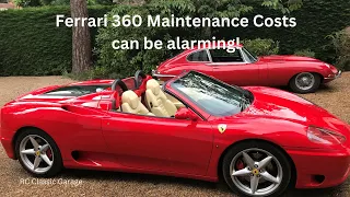 Ferrari 360 alarming maintenance costs - so buy wisely