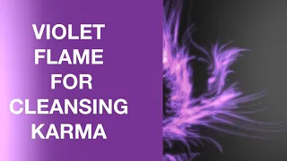 Violet Flame Energy For Cleansing Karma