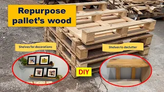 Repurpose pallet's wood/Reuse old wood/Save the trees