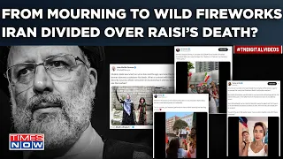 Raisi's Death Divides Iran? From Celebrations To Mourning Over 'Martyred President'| Viral Videos