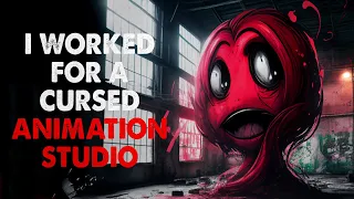 "I worked for an animation company that made cursed cartoons" Creepypasta