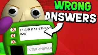 GETTING ALL THE WRONG ANSWERS! (Baldi's Basics New 1.3 Update)