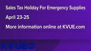 Sales tax holiday for emergency supplies set for April | KVUE