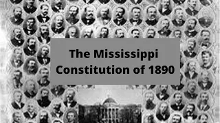 The Mississippi Constitution of 1890