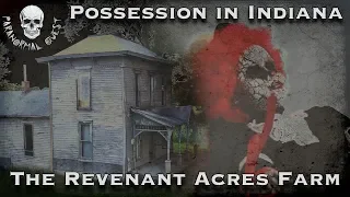 The Ghosts of Revenant Acres || Paranormal Quest