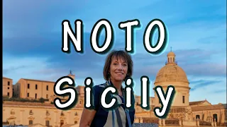 WHAT IS  NOTO, SICILY all ABOUT. ITALY in NOVEMBER