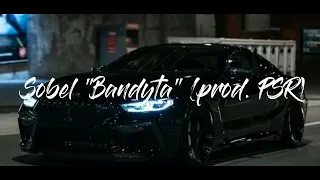 Sobel "Bandyta" (prod. PSR) slowed by Wiktorowskyy