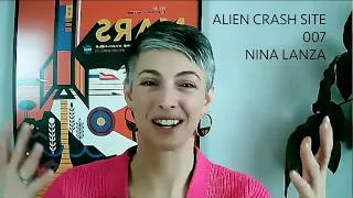 Alien Crash Site. 007. Nina Lanza
