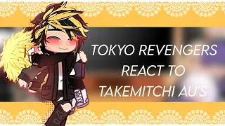 Tokyo Revengers React To Takemitchi AU's || Short video || Alltake || Ft. Tokyo Revengers || Enjoy