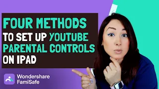 4 methods to Set up YouTube Parental Controls on iPad