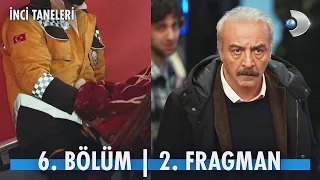 İnci Taneleri 6. Bölüm 2. Fragmanı | Dilber mi, Zahir mi? Sedyedeki kim?