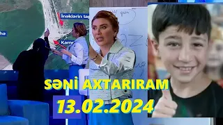 Səni axtarıram 13.02.2024 Tam veriliş / Seni axtariram 13.02.2024 Tam verilish