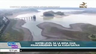 Water level sa La Mesa Dam, pinakamababa na sa kasaysayan