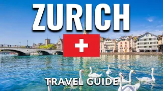 Zurich Switzerland Travel Guide: Best Things To Do in Zurich