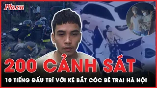 200 Cảnh sát, 10 tiếng đấu trí với kẻ bắt cóc bé trai tại Hà Nội | Tin nóng PLO