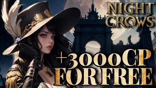 NIGHT CROWS - Get 3000 CP For FREE?? - ONLY IMPORTANT Tips & Tricks