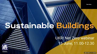 The Net Zero series: Sustainable Buildings
