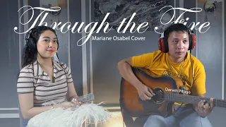 THROUGH THE FIRE (Acoustic Cover) | MARIANE OSABEL